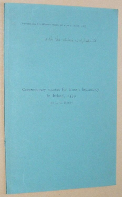 Contemporary sources for Essex's lieutenancy in Ireland, 1599