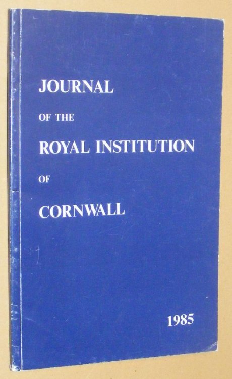 Journal of the Royal Institution of Cornwall 1985, New Series Volume IX, Part 4