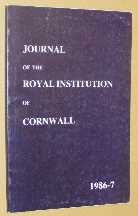 Journal of the Royal Institution of Cornwall 1986-7, New Series Volume X, Part 1