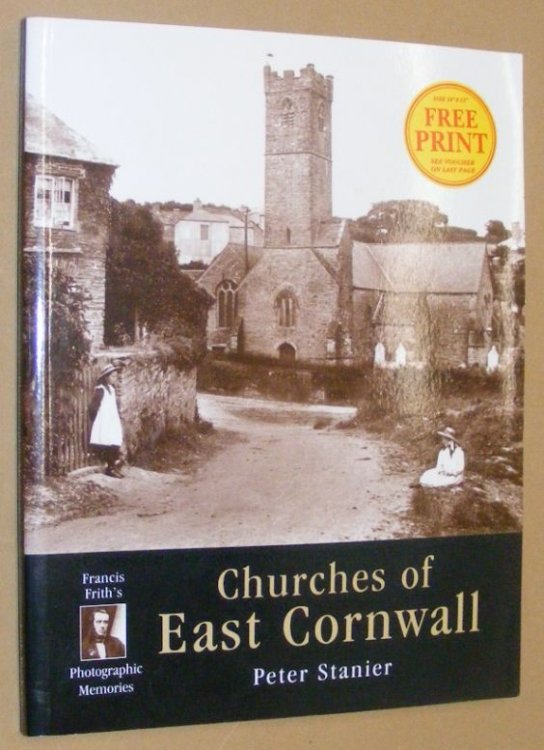 Francis Frith's Churches of East Cornwall (Photographic Memories)