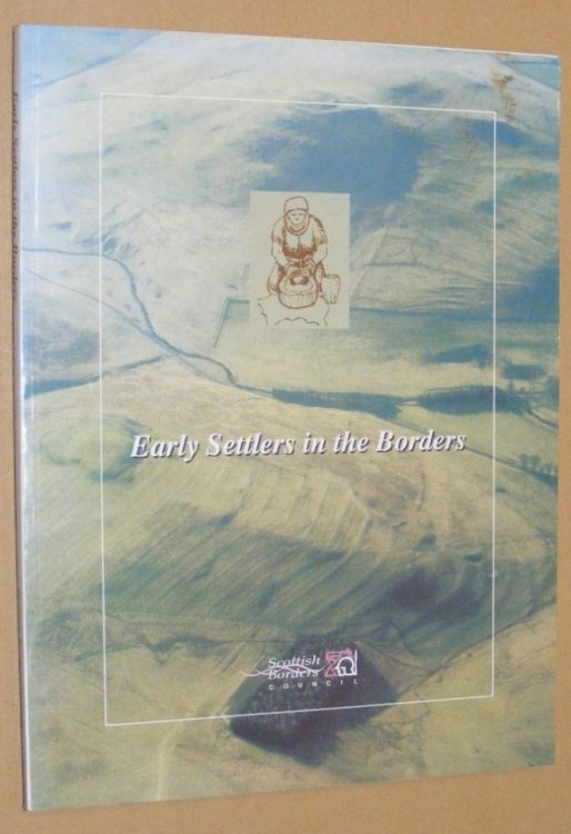 Early Settlers in the Borders