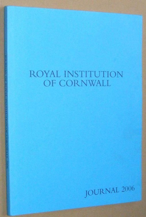 Journal of the Royal Institution of Cornwall 2006