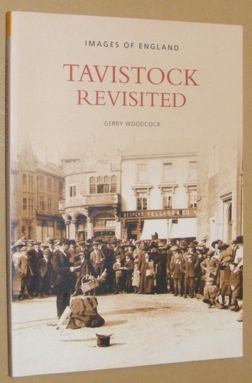 Tavistock Revisited (Images of England)