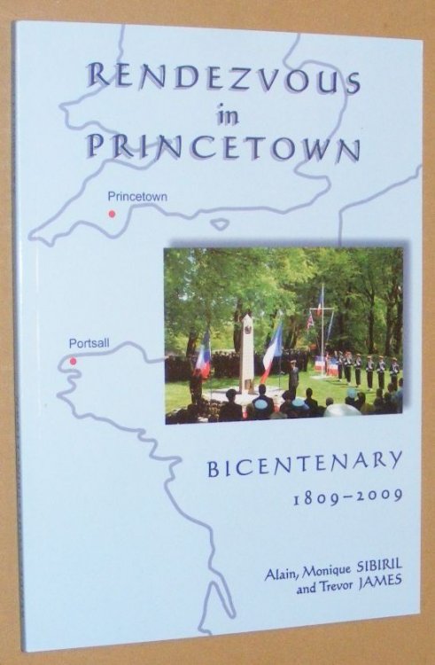 Image for Rendezvous in Princetown: Bicentenary 1809-2009 / Rendez-vous Princetown: Bicentenaire 1809-2009 Rendezvous in Princetown: Bicentenary 1809-2009 / Rendez-vous Princetown: Bicentenaire 1809-2009