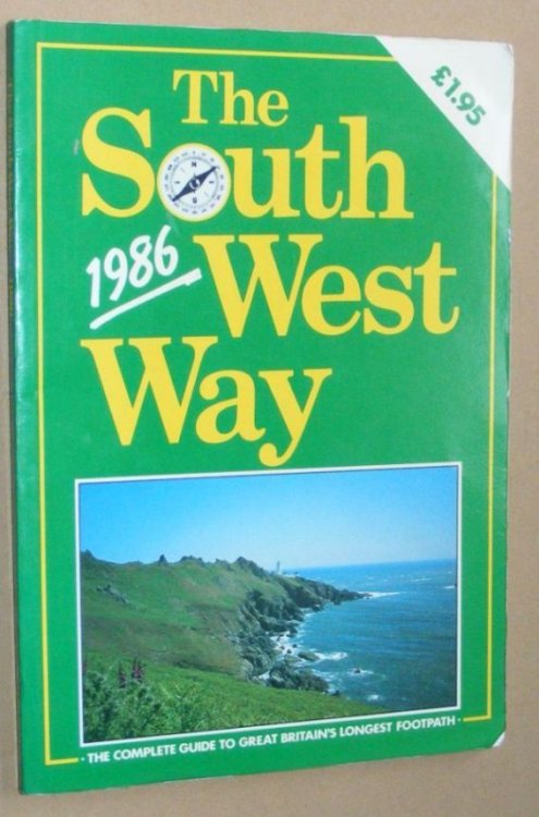 Image for The South West Way 1986: the complete guideto Great Britain's longest footpath The South West Way 1986: the complete guideto Great Britain's longest footpath