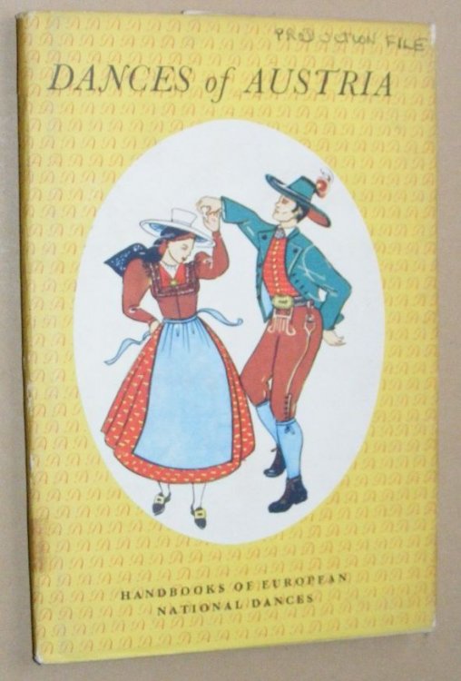 Dances of Austria (Handbooks of European National Dances)