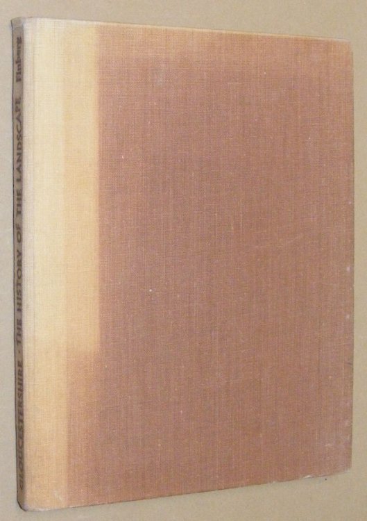 Image for Gloucestershire: an illustrated essay on the history of the landscape Gloucestershire: an illustrated essay on the history of the landscape