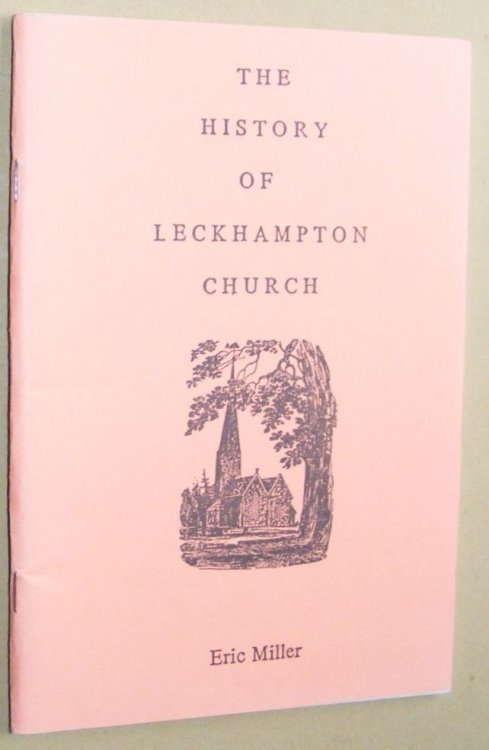 The History of Leckhampton Church and its ecclesiastical parish