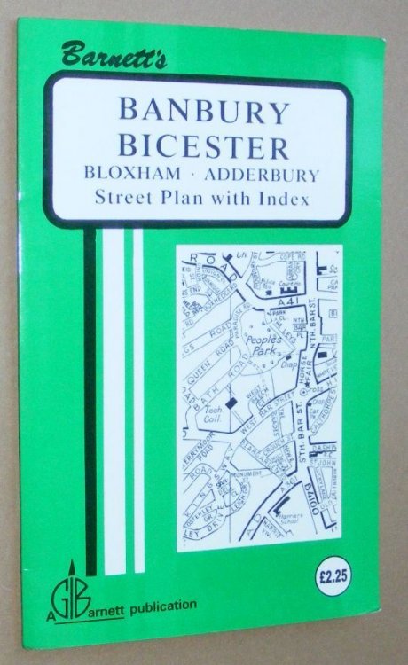 Barnett's Map of Banbury, Bicester, Bloxham, Adderbury; Street Plan with Index