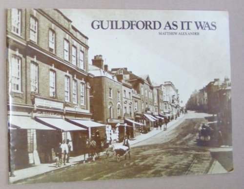 Guiildford as it Was