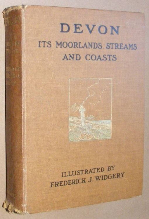 Devon: its Moorlands, Streams and Coasts