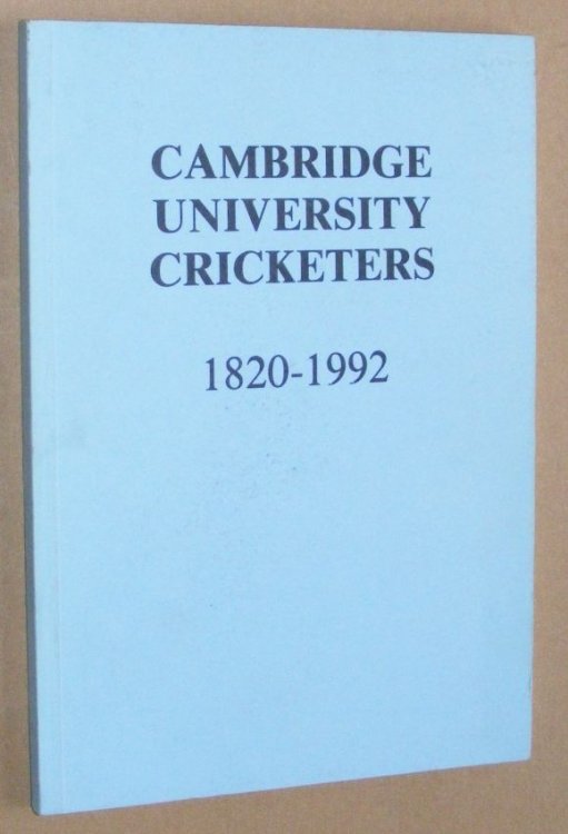 Cambridge University Cricketers 1820-1992
