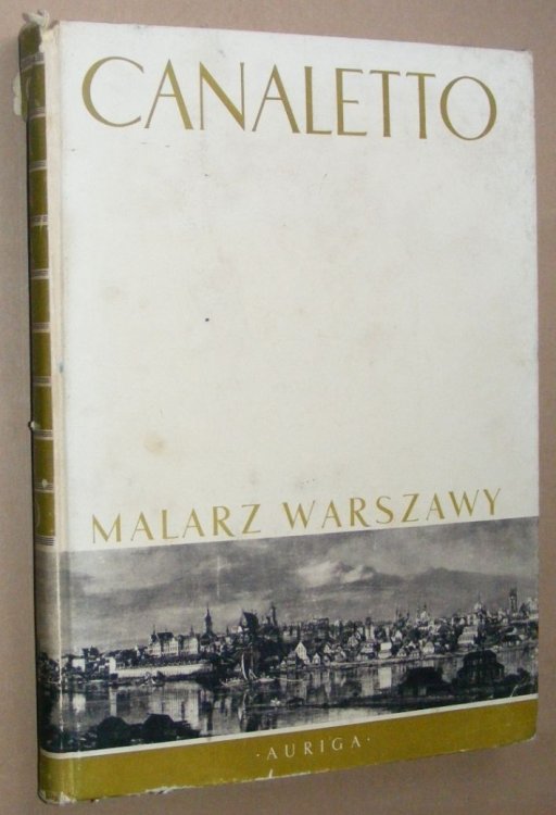 Canaletto Malarz Warszawy