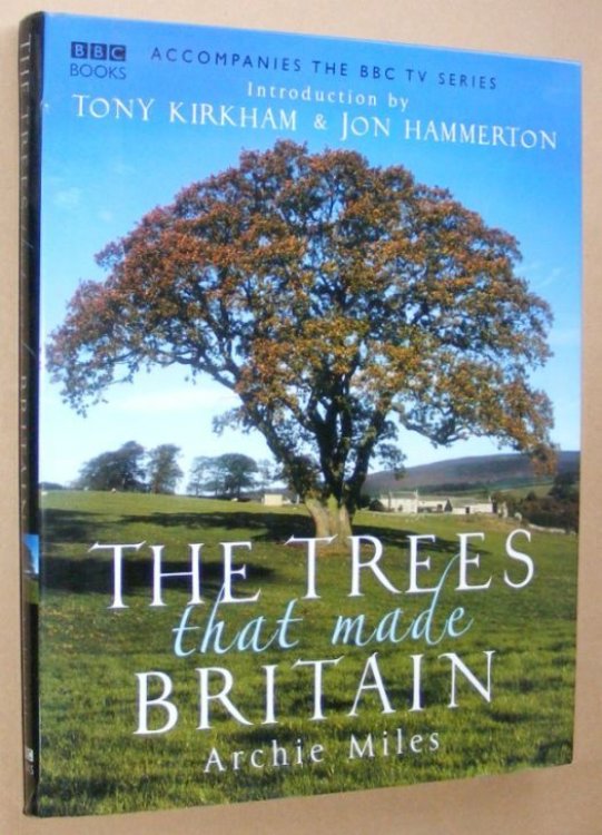 The Trees That Made Britain