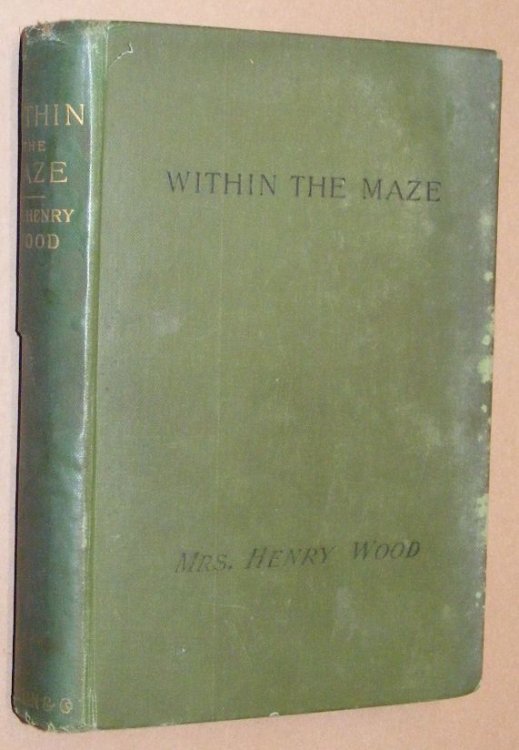 Within the Maze. A Novel