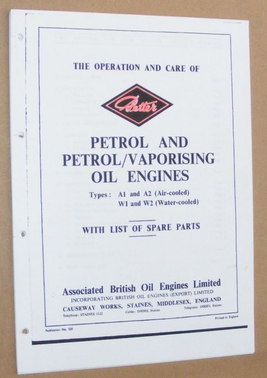 The Operation and Care of Petrol and Petrol/Vaporising Oil Engines Types A1 and A2 (air-cooled), W1 and W2 (water-cooled), with list of spare parts