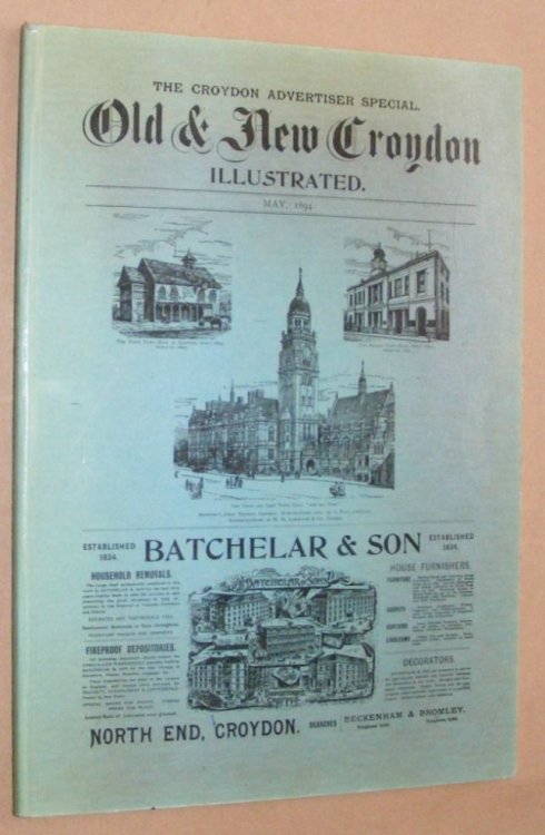 Old & New Croydon Illustrated, May1894: the Croydon Advertiser Special