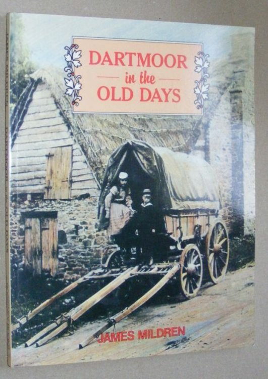 Dartmoor in the Old Days