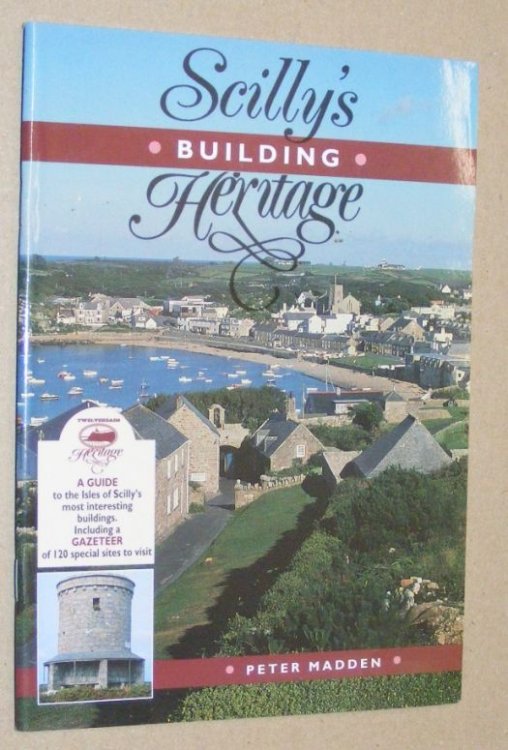 Scilly's Building Heritage