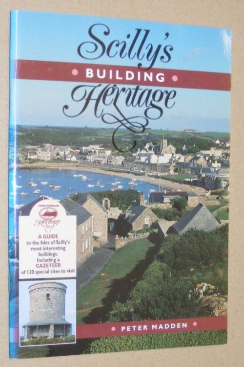 Scilly's Building Heritage