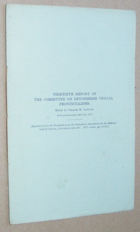Thirtieth Report of the Committee on Devonshire Verbal Provincialisms