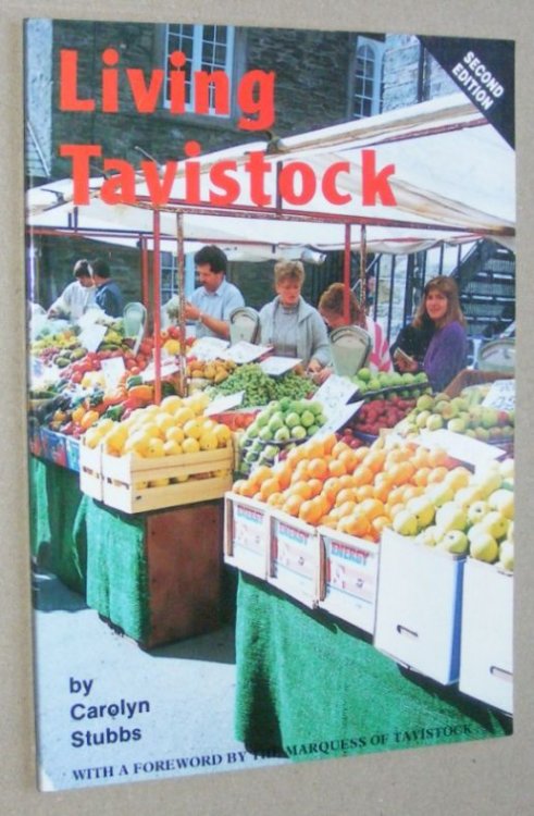 Living Tavistock: a glimpse at its people and places .