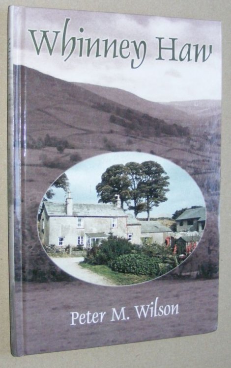 Whinney Haw: life on a typical traditional English hill farm in Cumbria