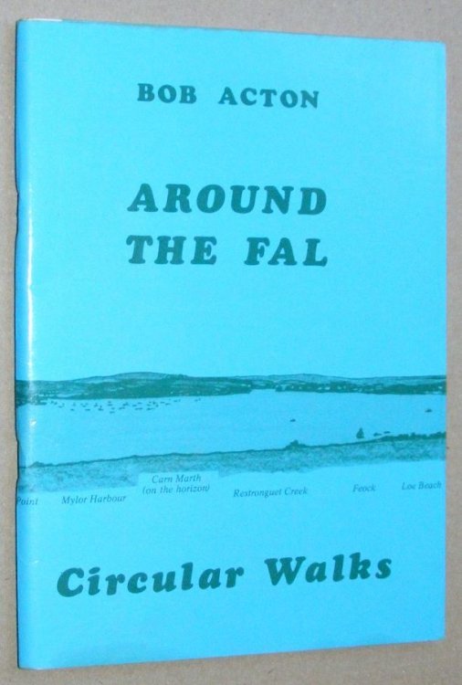 Around the Fal: Circular walks