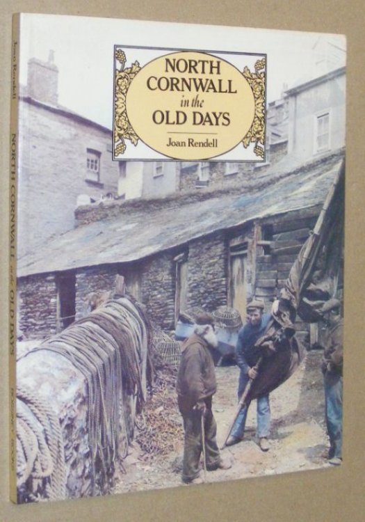 North Cornwall in the Old Days