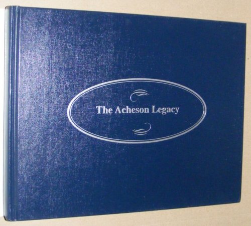 The Acheson Legacy