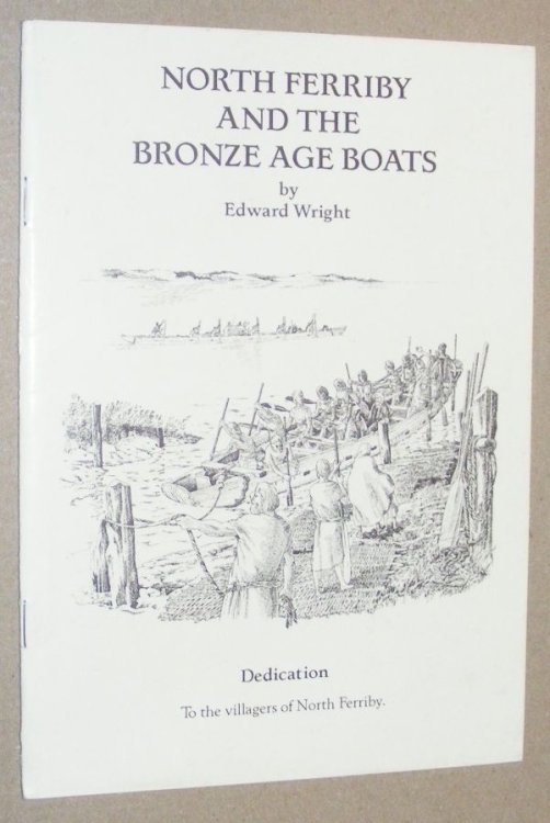 North Ferriby and the Bronze Age Boats