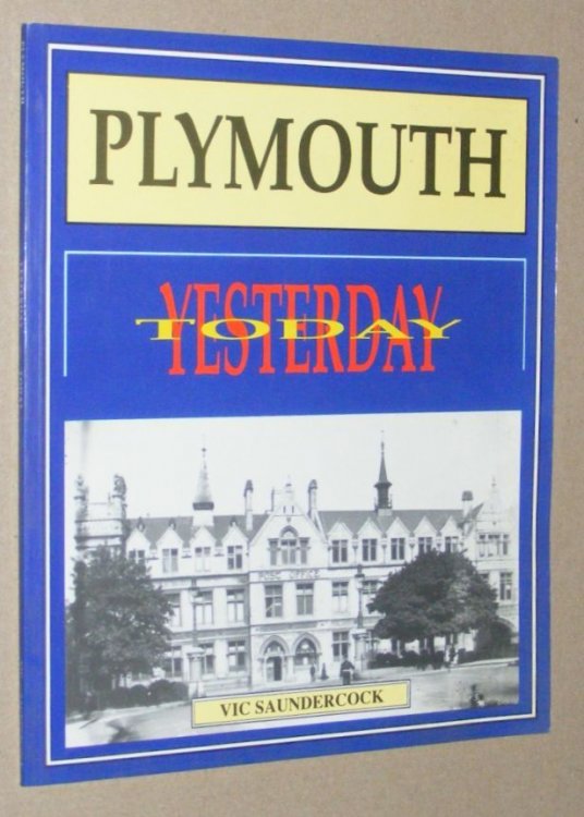 Plymouth Yesterday Today