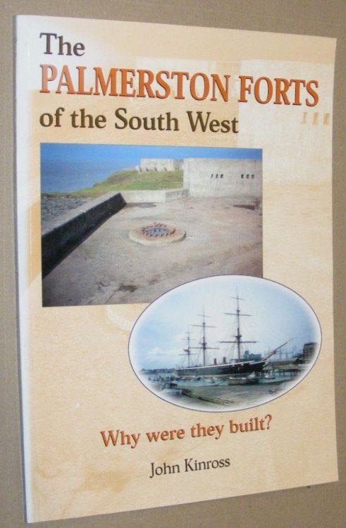 The Palmerston Forts of the South West - why were they built