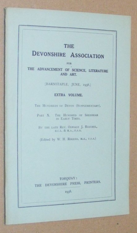 The Hundred of Shebbear in Early Times (The Hundreds of Devon (Supplementary) Part X) (Extra Volume)