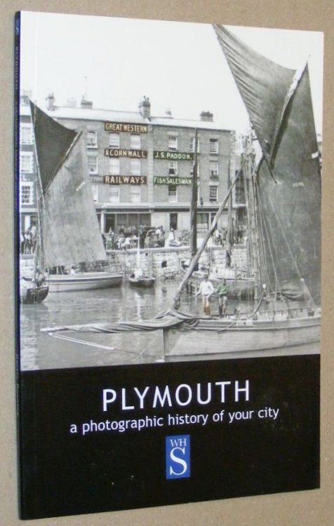 Plymouth: a photographic history of your city