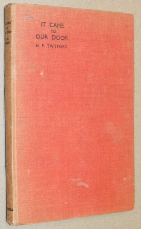 It Came to Our Door: the story of Plymouth throughout the Second World War
