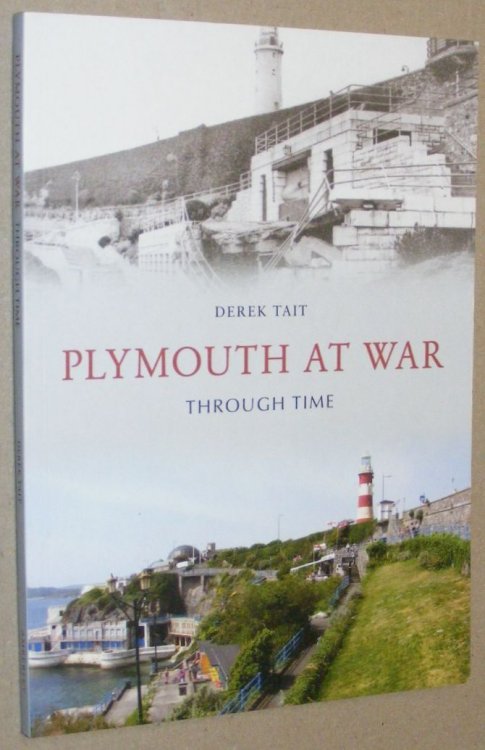 Plymouth at war Through Time
