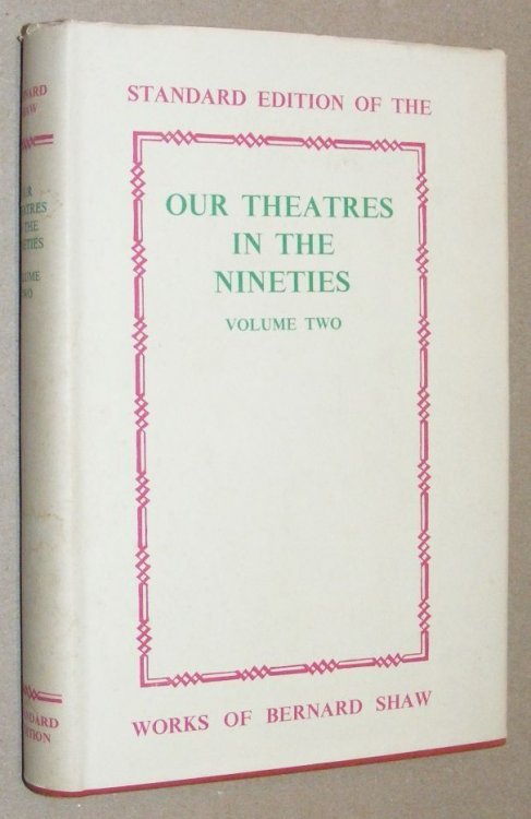 Our Theatre in the Nineties Volume II [Two]