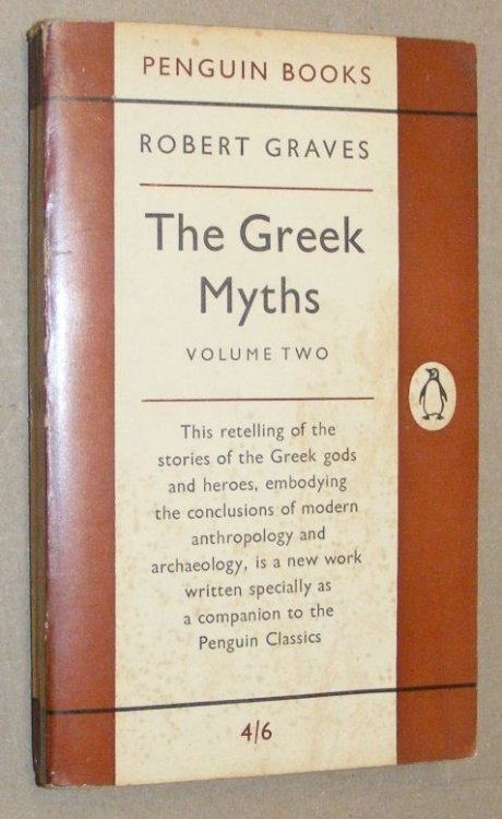 The Greek Myths [Two volumes]