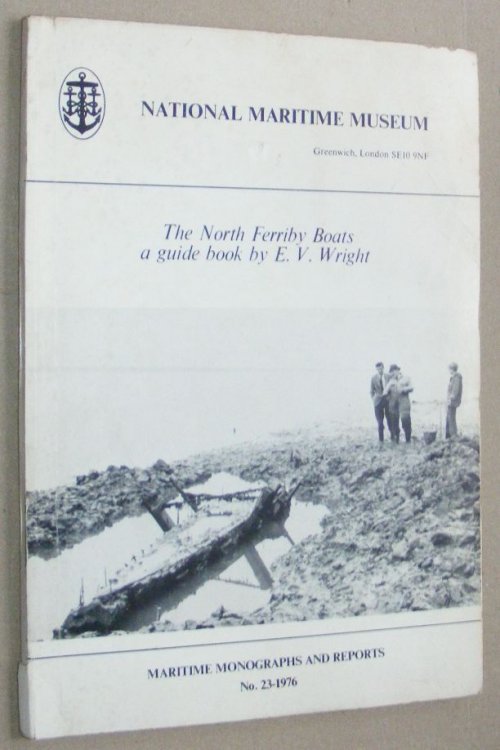 The North Ferriby Boats: a guidebook (Maritime Monographs and Reports No.23 - 1976)