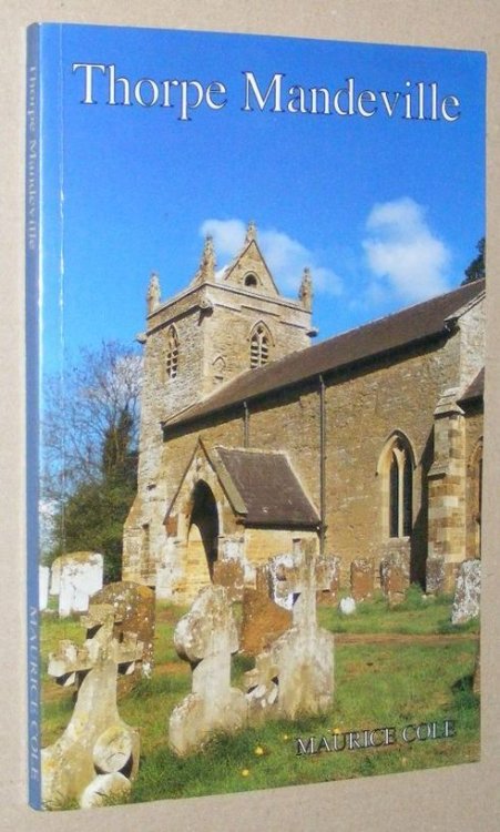 Thorpe Mandeville, Northamptonshire: history of the parish