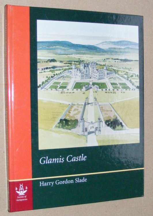 Glamis Castle (Reports of the Research Committee of the Society of Antiquaries of London, No.63)