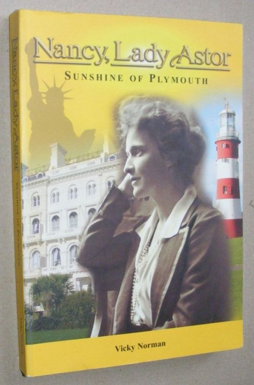 Nancy, Lady Astor, sunshine of Plymouth