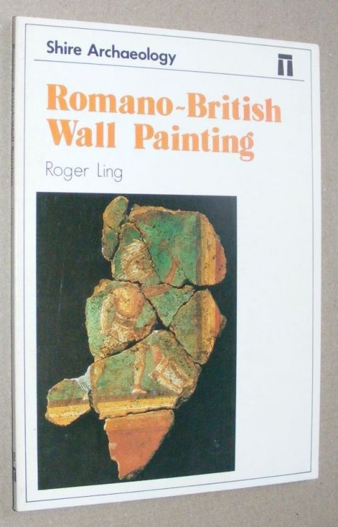 Romano-British Wall Painting (Shire Archaeology 42)