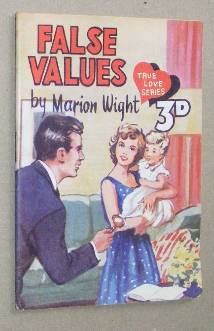 False Values (True Love Series)