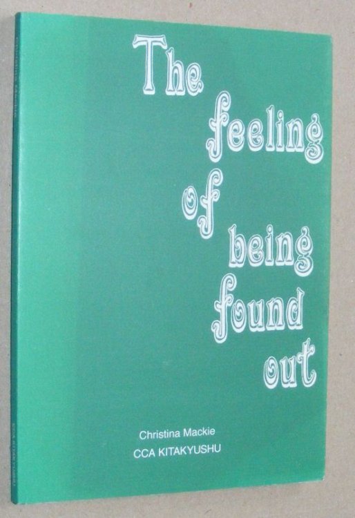 The feeling of being found out