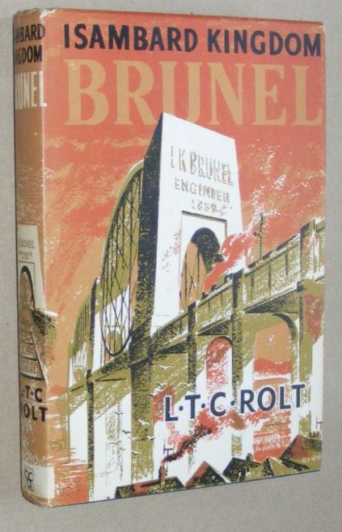 Isambard Kingdom Brunel: a biography