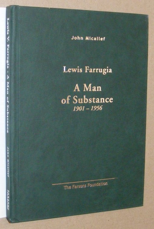 Lewis Farrugia: a man of substance 1901 - 1956