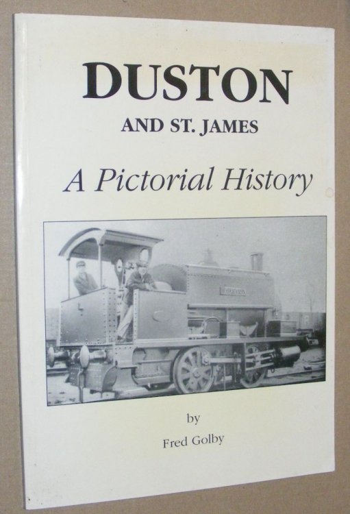 Duston and St James: a pictorial history