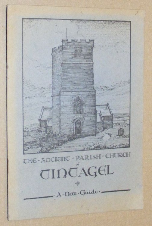 Image for The Ancient Parish Church of Tintagel: a new guide The Ancient Parish Church of Tintagel: a new guide